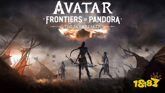 天幕破空者上线！首款《阿凡达潘多拉边境》全新DLC发售